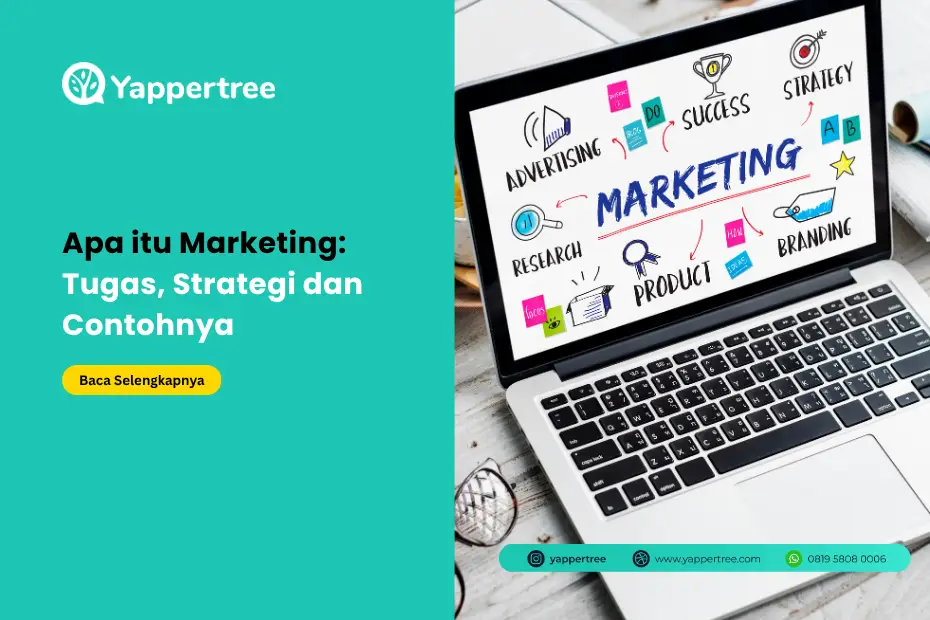 Apa Itu Marketing Cari Tahu Definisi, Tugas, dan Strateginya