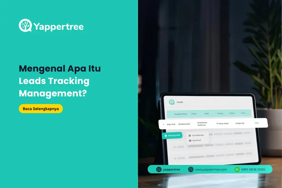 Leads Tracking Management Efektif Pantau Perkembangan Bisnis