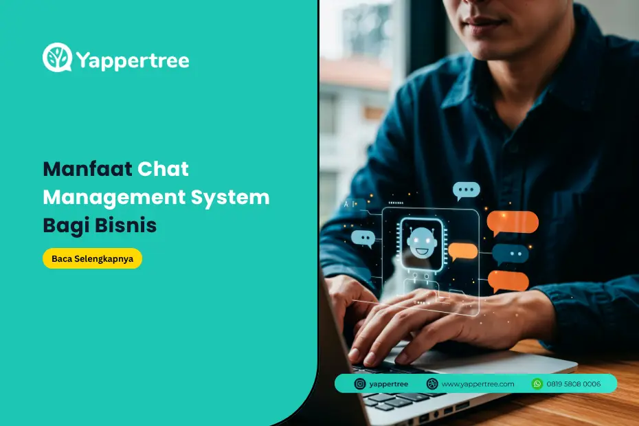 Manfaat Chat Management System untuk Kelangsungan Bisnis