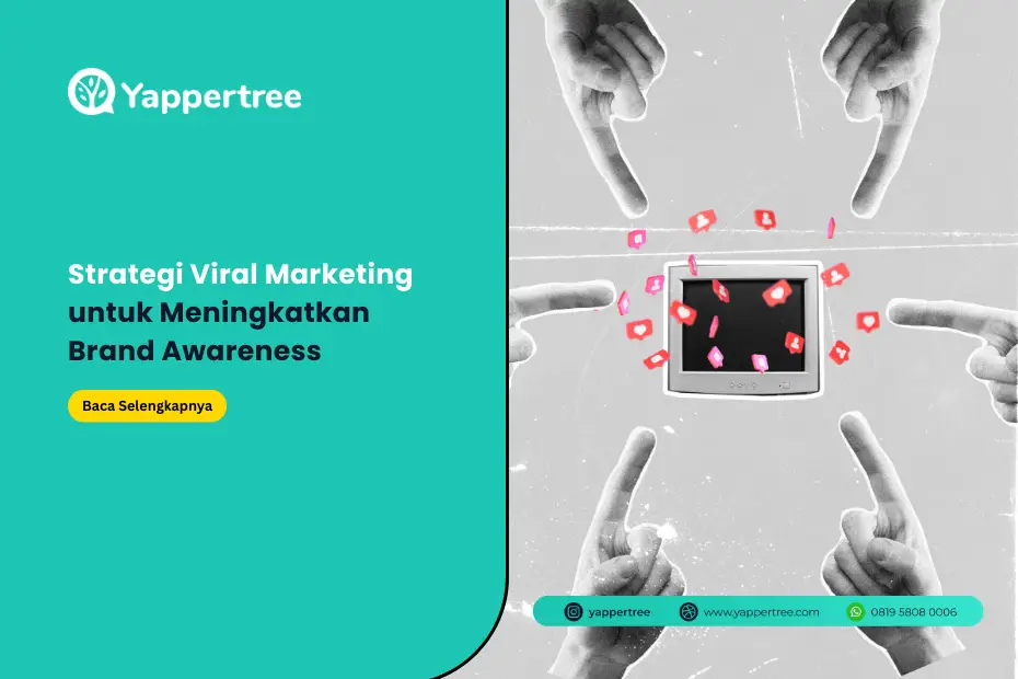 Mengenal Konsep Viral Marketing dalam Menjangkau Audiens Secara Luas