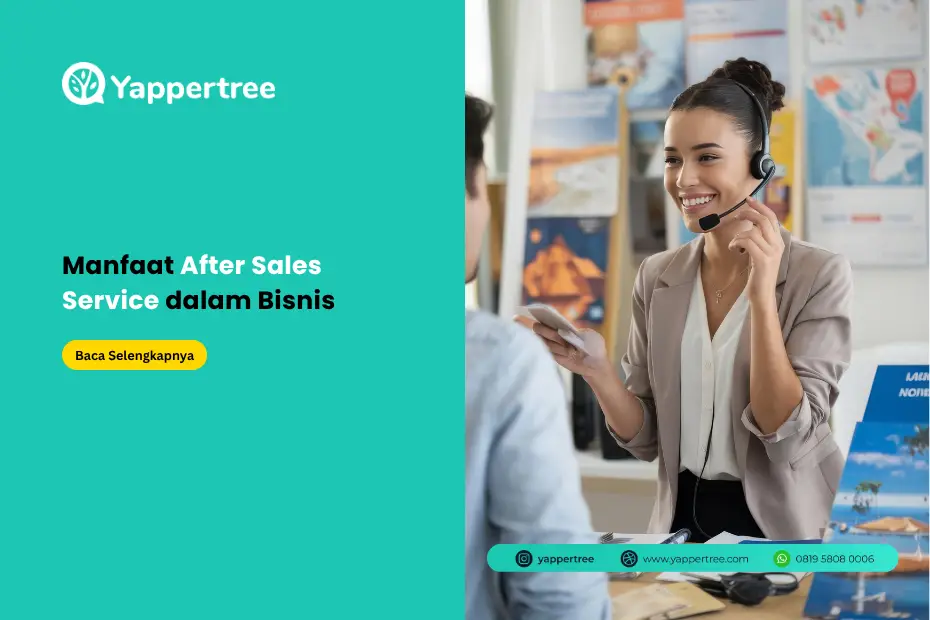 Pentingnya After Sales Service Untuk Meningkatkan Retensi Pelanggan